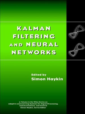 cover image of Kalman Filtering and Neural Networks